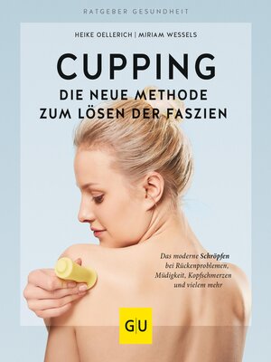 cover image of Cupping--Die neue Methode zum Lösen der Faszien